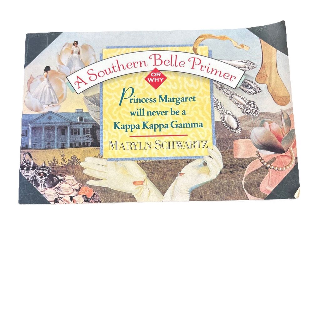 A Southern Belle Primer By Marilyn Schwartz 1991 PB Doubleday